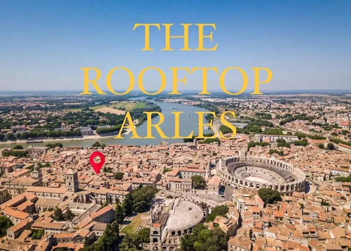 The Rooftop Arles - Terrasse Panoramique